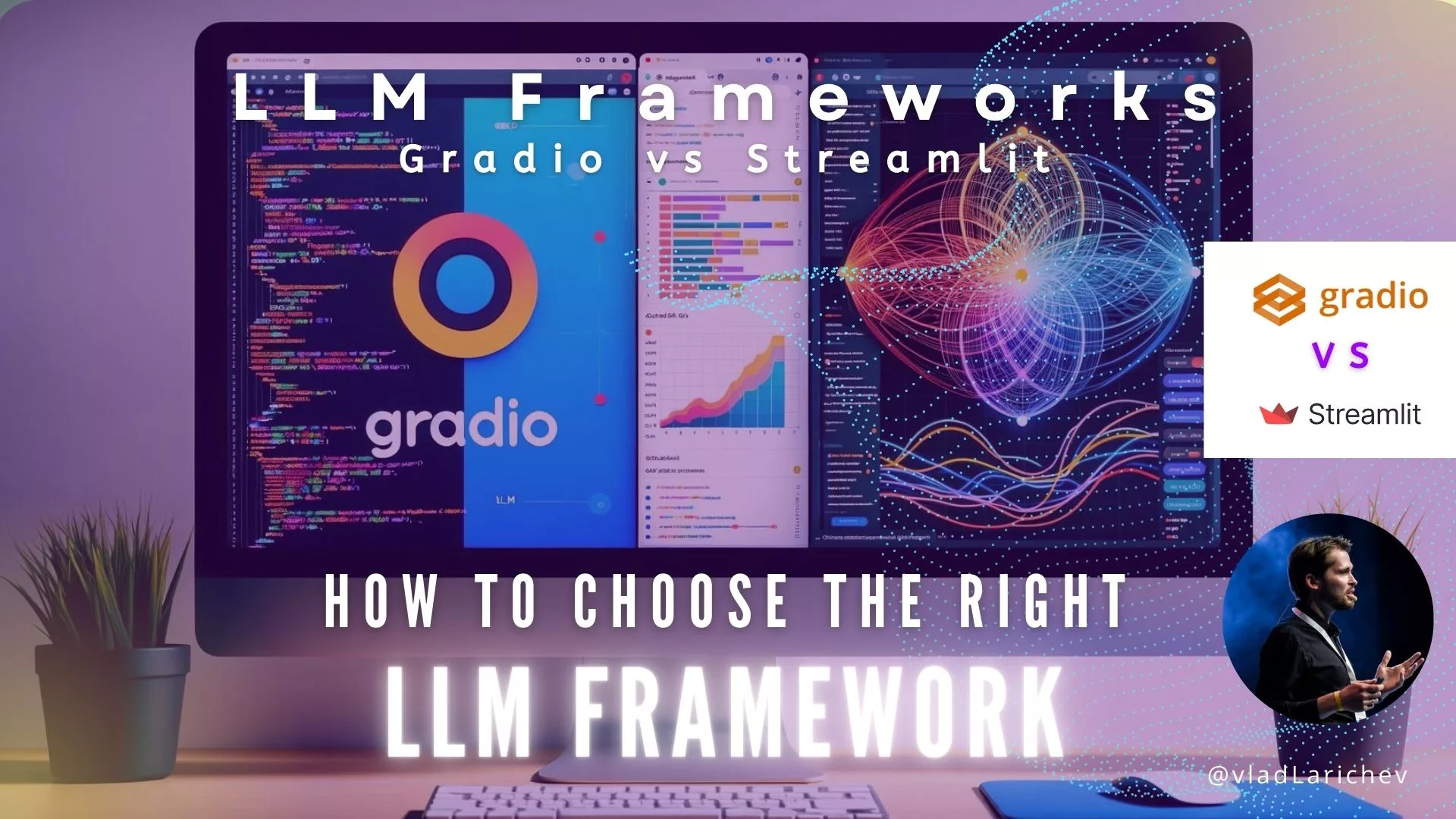 Generative AI Frameworks : Streamlit vs Gradio